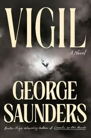 Vigil by George Saunders book cover